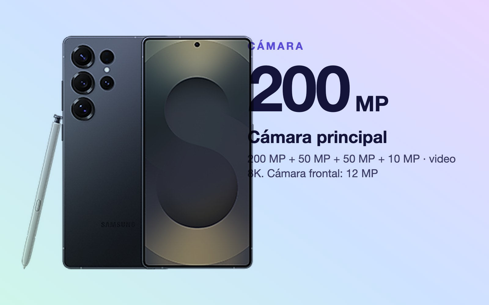 Cámara: 200 MP + 50 MP + 50 MP + 10 MP · video 8K
