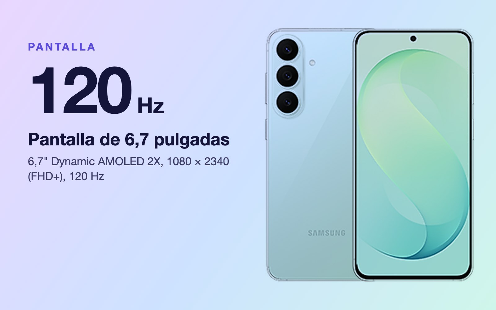 Pantalla: 6,7" Dynamic AMOLED 2X, 1080 × 2340 (FHD+), 120 Hz