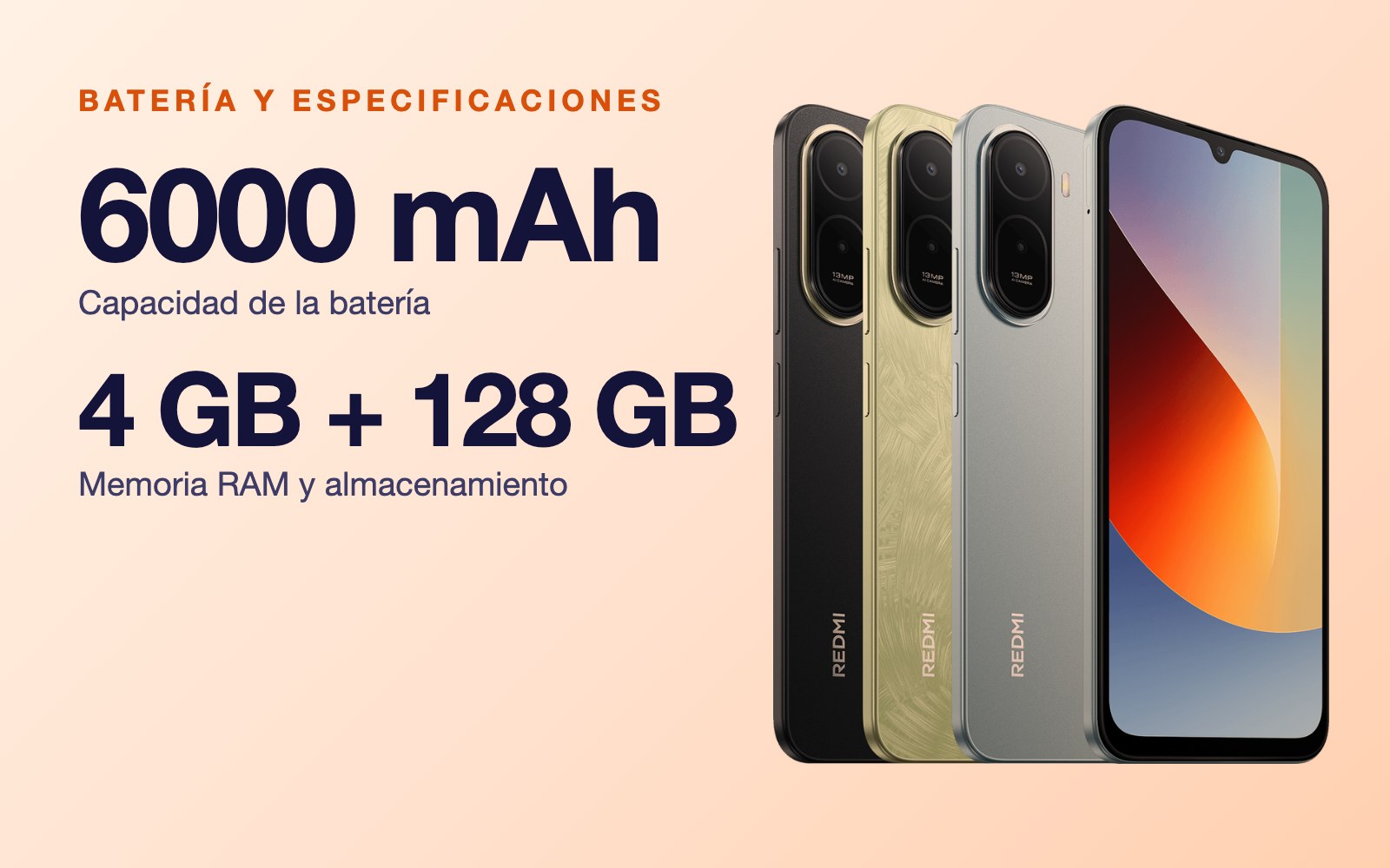 Batería y especificaciones: 6000 mAh Capacidad de la batería, 4 GB + 128 GB Memoria RAM y almacenamiento